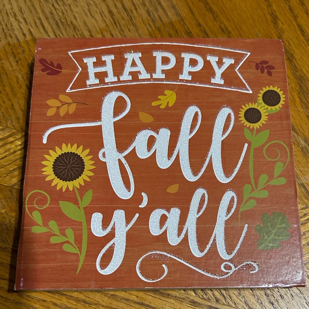 NWT- Happy Fall Yall wood sign